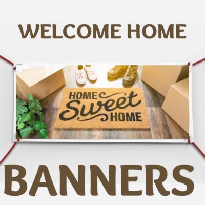 Welcome Home Banners